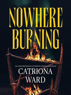 cover image of Nowhere Burning
